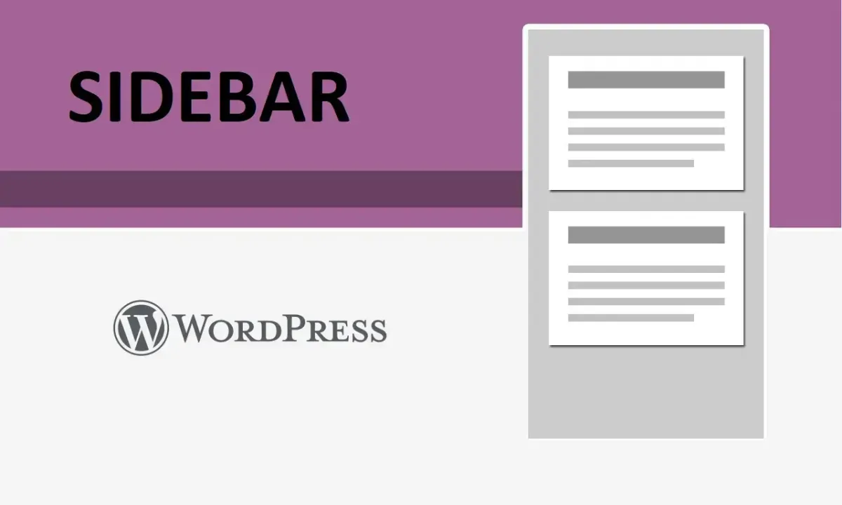 Imagen del post La Sidebar en WordPress: Ventajas y Cómo Activarla