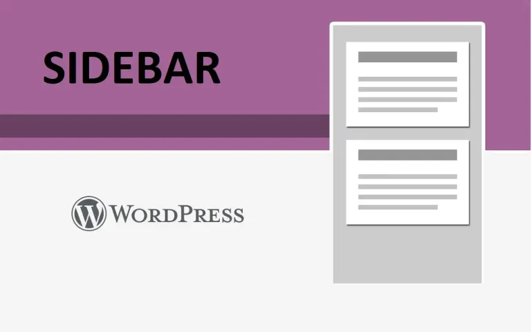 Imagen del post La Sidebar en WordPress: Ventajas y Cómo Activarla