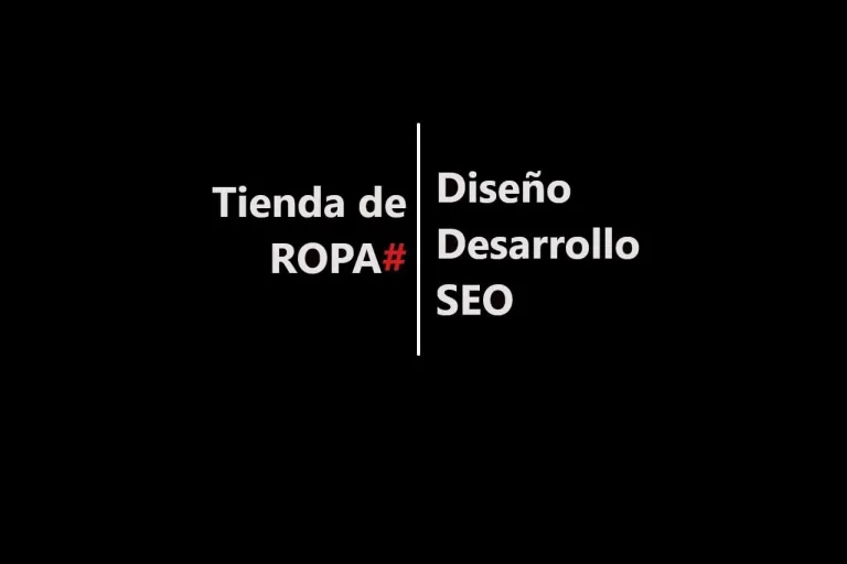 El camino hacia una tienda de moda en línea exitosa: Diseño, Desarrollo y SEO
